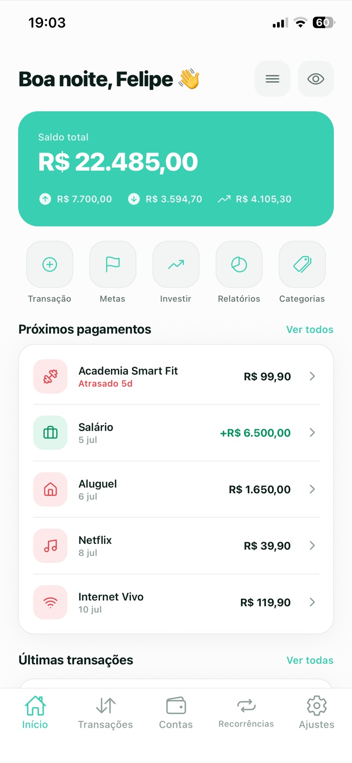 Tela inicial do FluxoSmart: saldo total, próximos pagamentos e últimas transações
